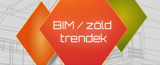 BIM/zöld trendek